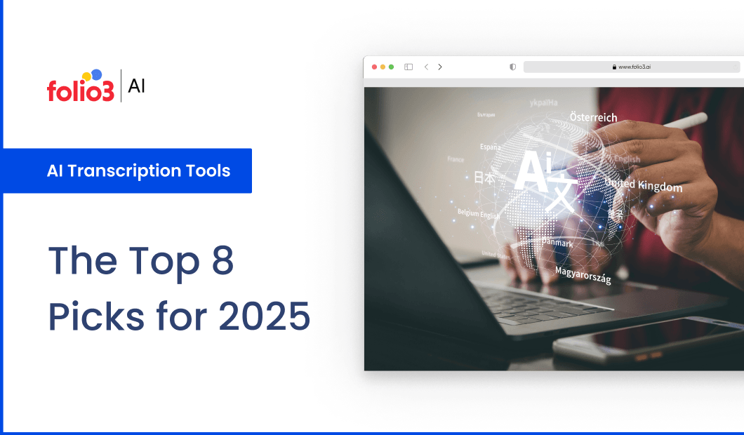 The Top 8 Picks of AI Transcription Software for 2025