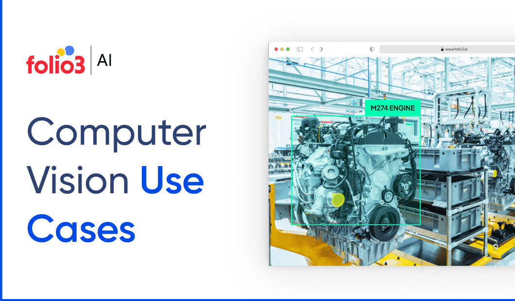 Computer Vision Applications & Use Cases